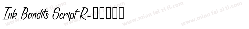 Ink Bandits Script R字体转换